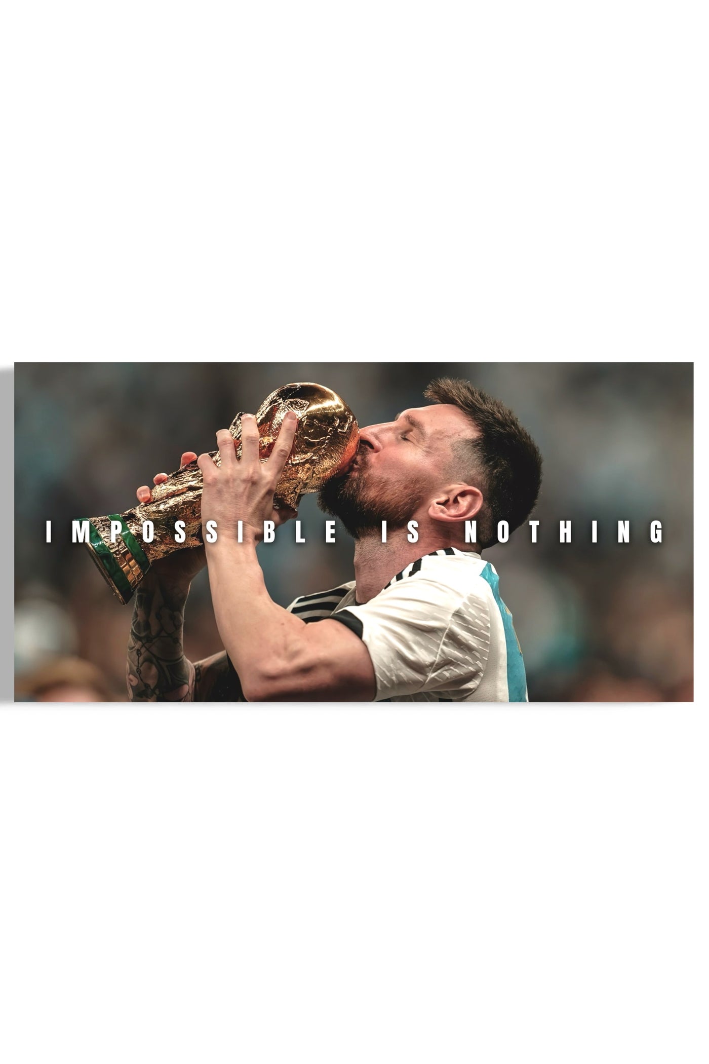 Lionel Messi: Impossible Is Nothing