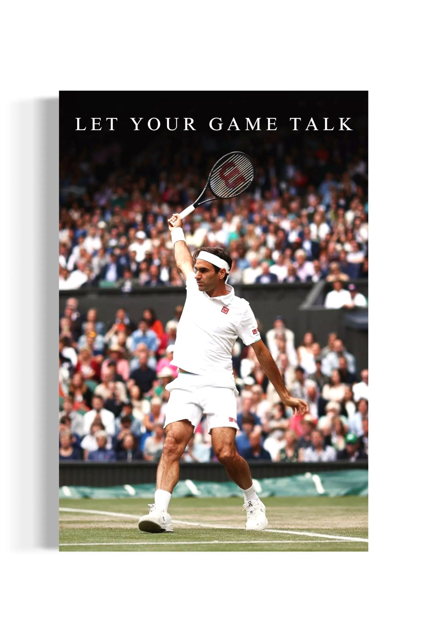 Roger Federer: Let your game talk