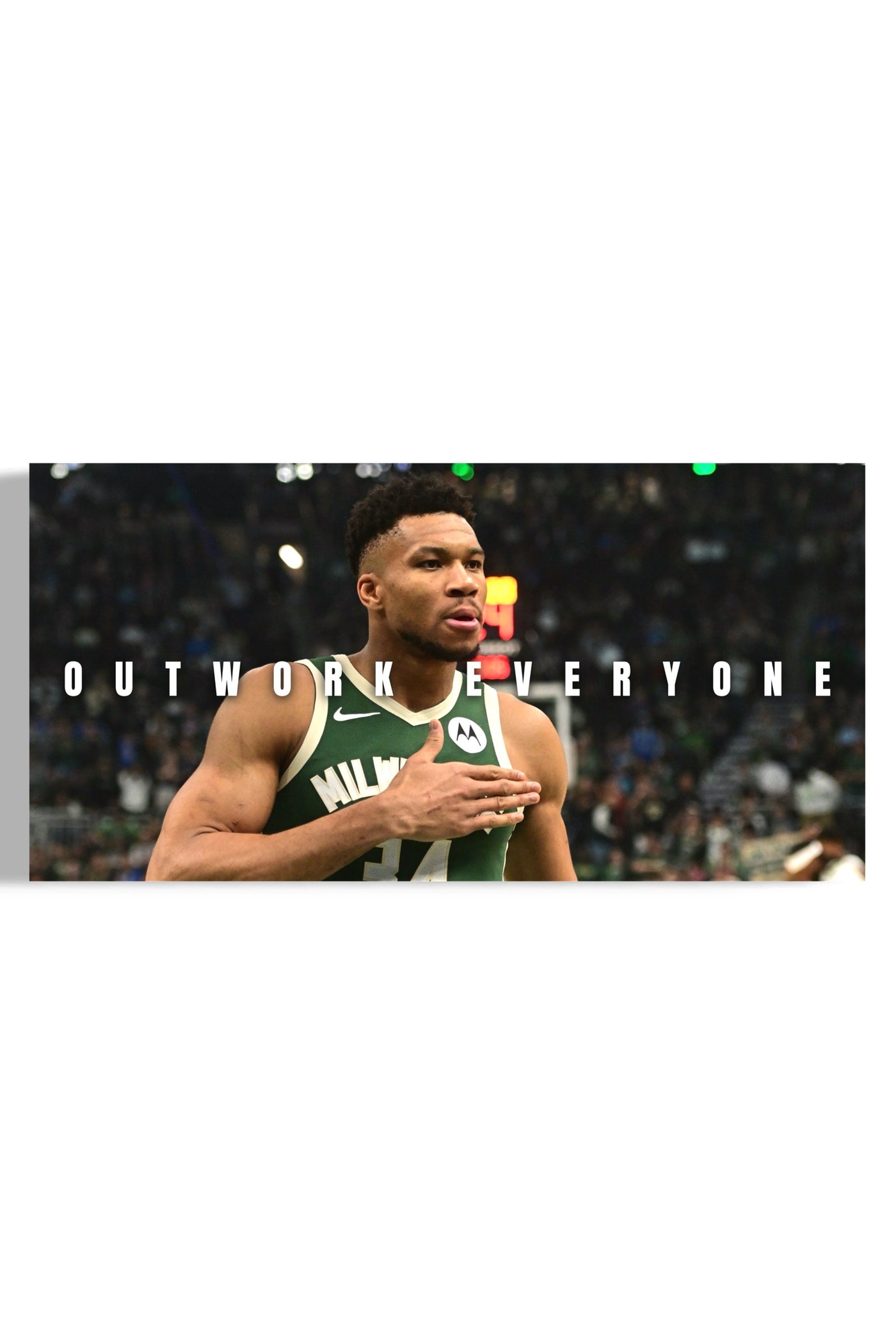 Giannis Antetokounmpo: Outwork Everyone