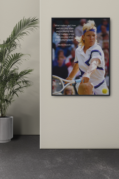 Martina Navratilova: How Well You Play