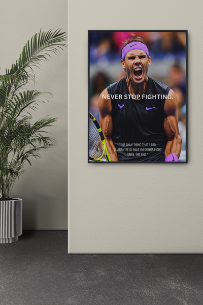 Rafael Nadal: Never Stop Fighting