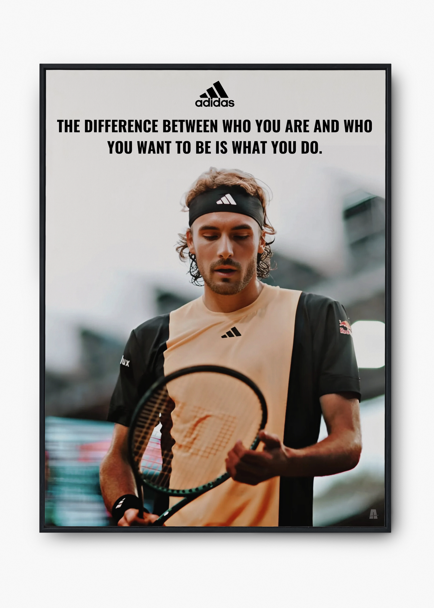 Stefanos Tsitsipas: What You Do